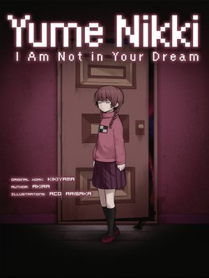 cover image of Yume Nikki: I Am Not in Your Dream